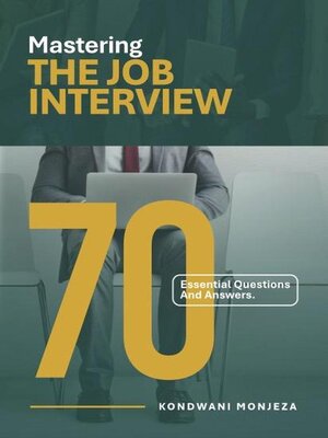 cover image of Mastering the Job Interview